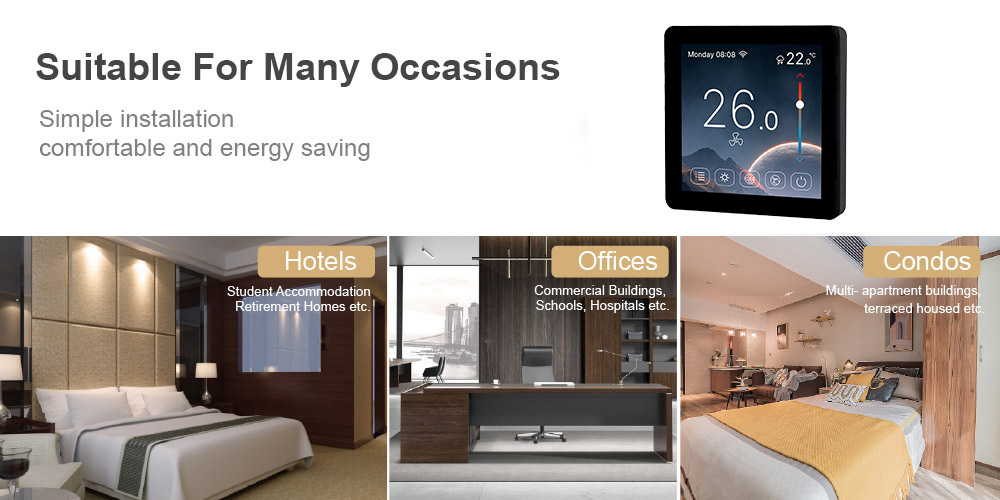FT-CS08 smart color touchscreen FCU thermostat application: Intelligent HVAC control for energy savings in luxury hotel rooms, modern commercial offices, and residential condos.