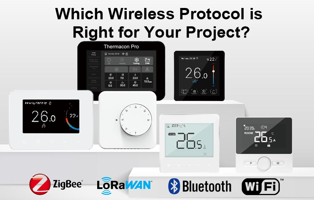 Wireless Thermostat Technologies: How to Choose the Best Protocol for Your Project